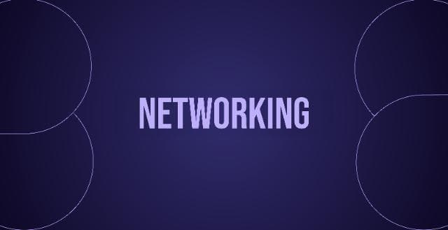 Networking