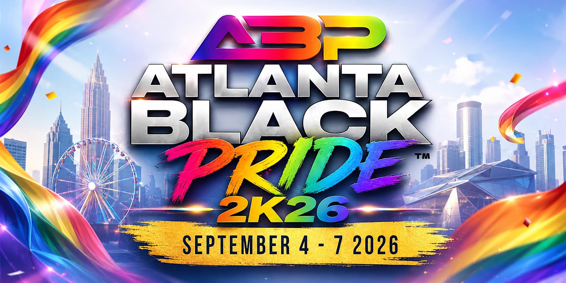ATLANTA BLACK PRIDE 2K26 - 5 YEAR ANNIVERSARY