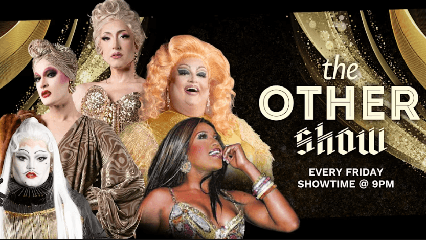 The Other Show - Friday Drag Cabaret