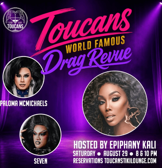 Toucans World Famous Drag Revue