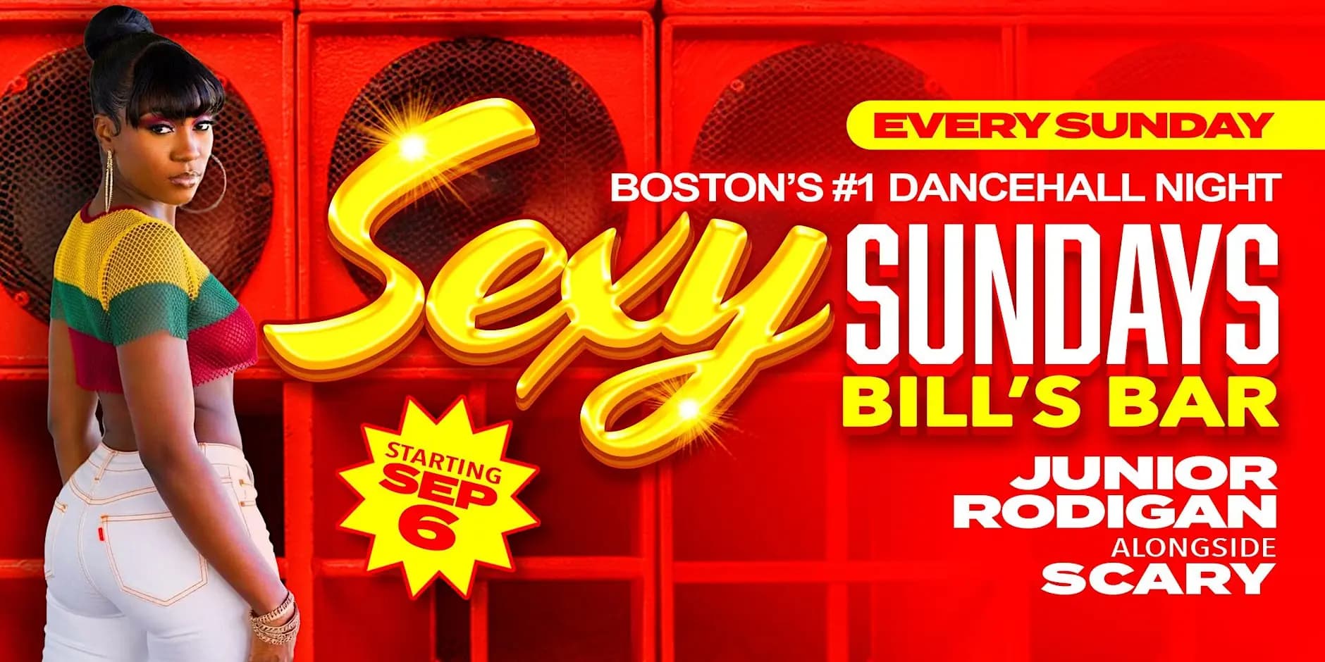 SEXY SUNDAYS at BILL'S BAR BOSTON (Fenway Park) Boston's #1 Dancehall Nite