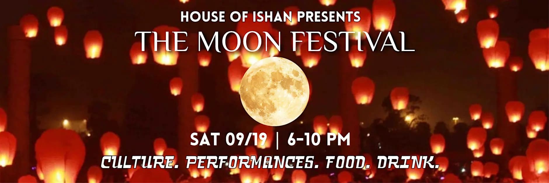 THE MOON FESTIVAL: An Asian LGBTQ+ Mid-Autumn Celebration