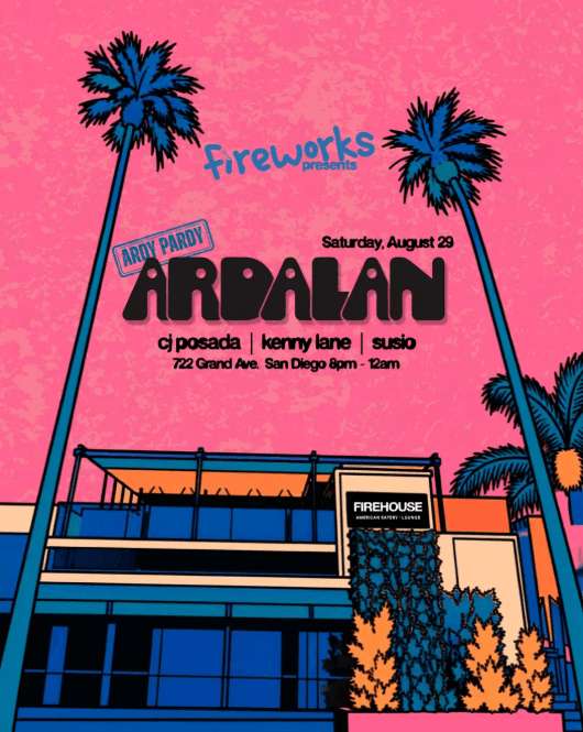 Fireworks presents: Ardalan