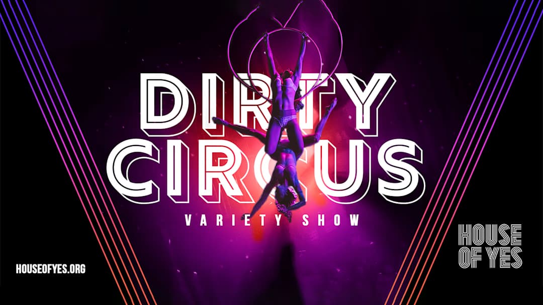 Dirty Circus: Variety Show