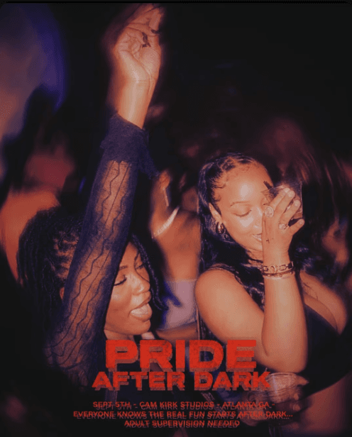Pride After Dark (ATL BLACK PRIDE)