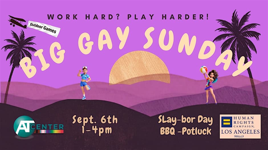 Big Gay Sunday SLAY-BOR DAY Celebration - BBQ & Potluck PRIDE event