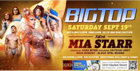 Mia Starr Big Top Saturday Sept 19th Beaux in the Castro By Beaux in the Castro