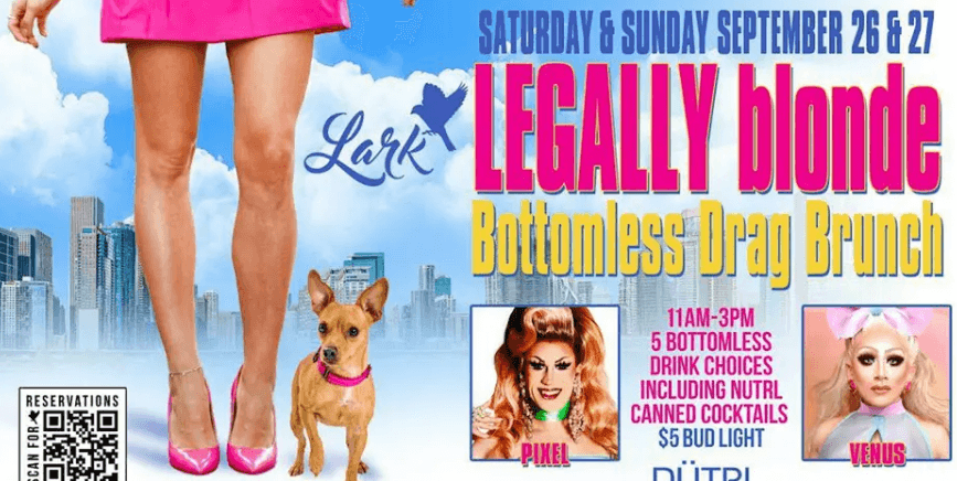 9.26 - Legally Blonde Bottomless Drag Brunch 1:15PM Show