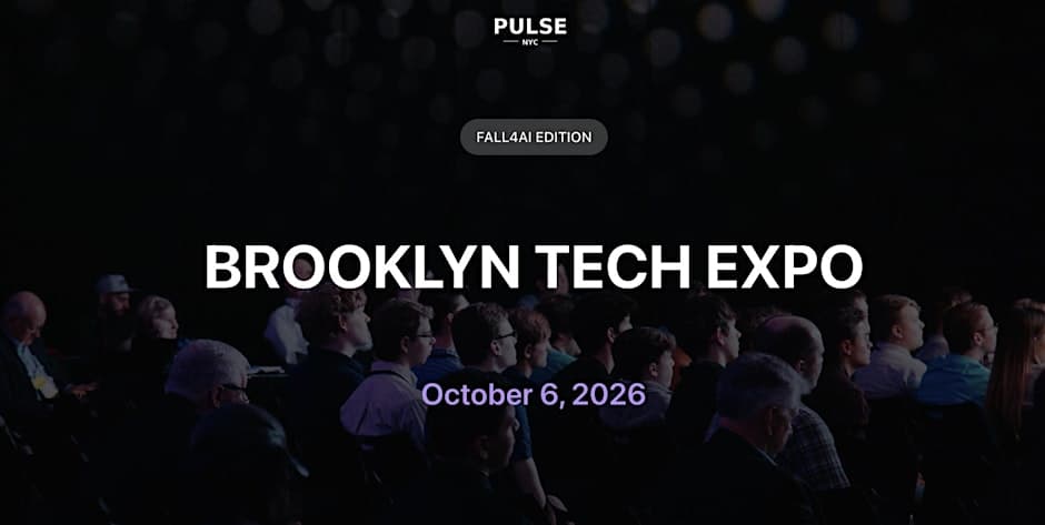 BROOKLYN TECH EXPO - "FALL4AI" Edition - Oct 6, 2026