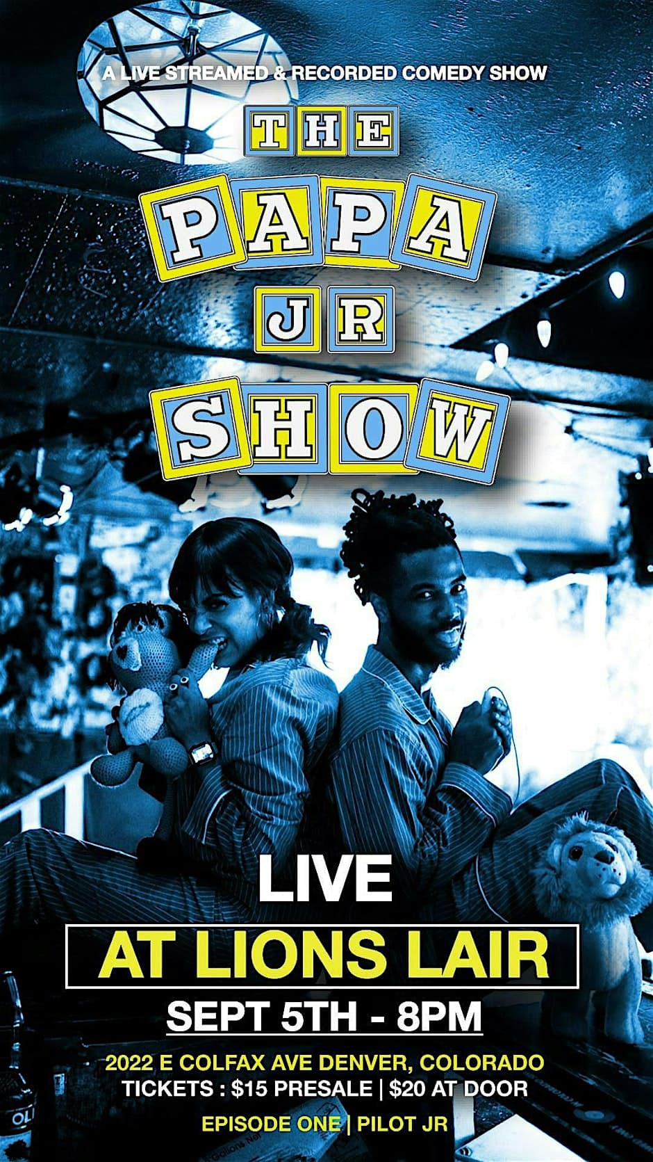 The Papa Jr Show Episode 1: Pilot Jr