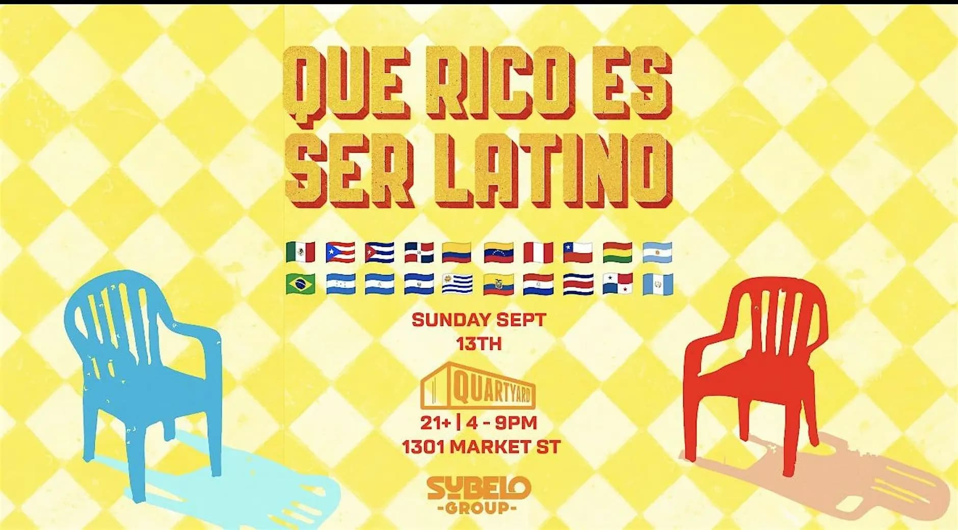 QUE RICO ES SER LATINO - Mexican Independence Weekend