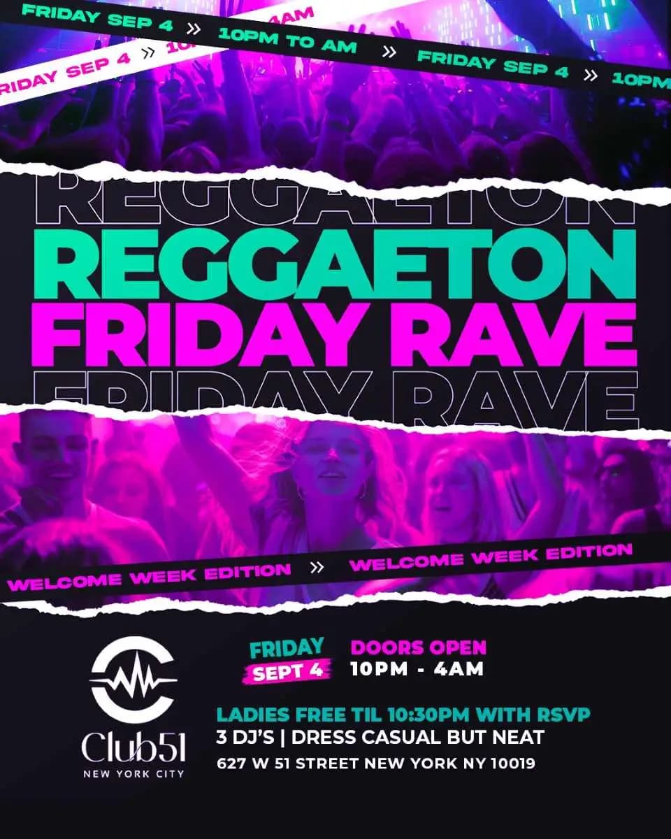 Best Reggaeton Friday Rave in NYC