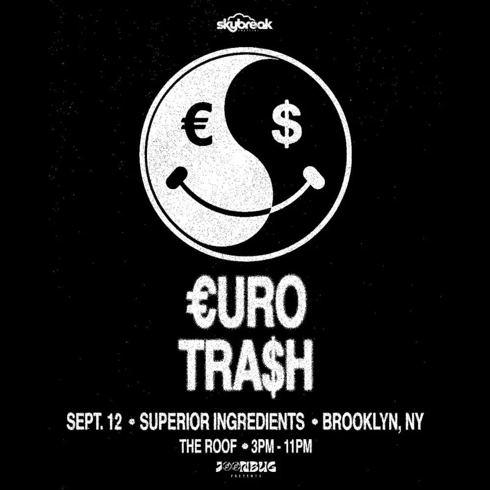 Yellow Claw presents: Euro Trash on the Roof 9/12