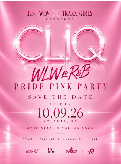 CLIQ × WLW n R&B: 2nd Annual R&B Pride Pink Party