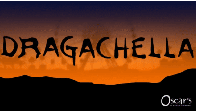 Dragachella – Drag Festival