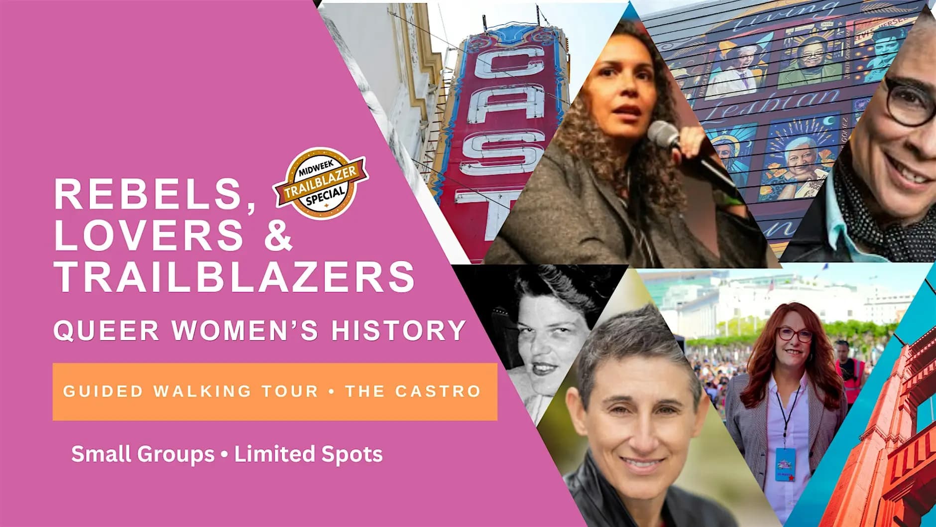 San Francisco Queer Women’s History Tour: The Castro — Trailblazer Special