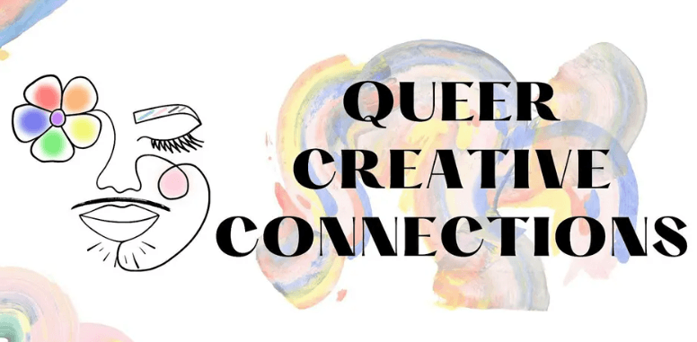Queer Creative Connections