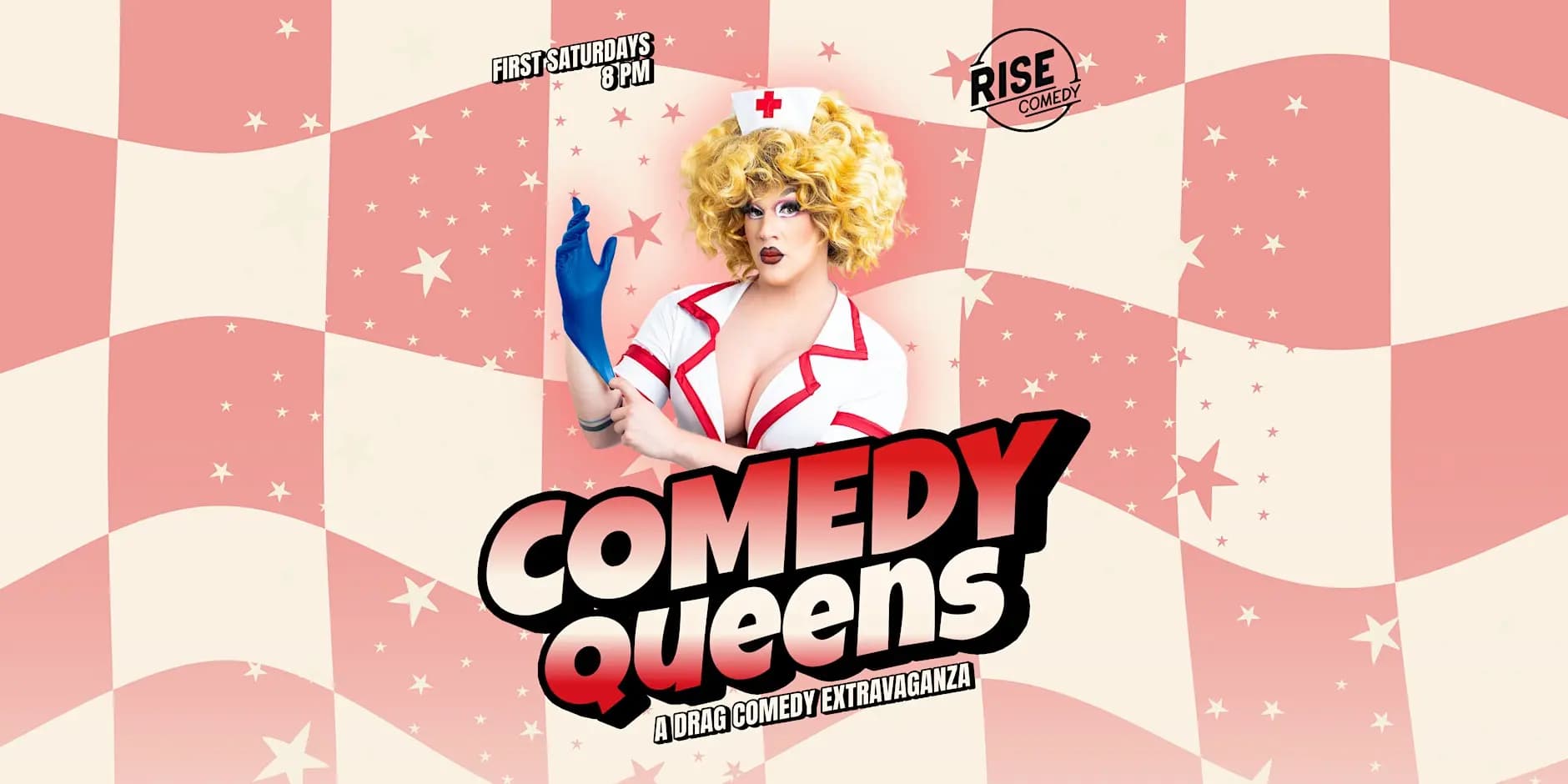 Comedy Queens: A Drag Comedy Experience - First Saturdays @8 PM