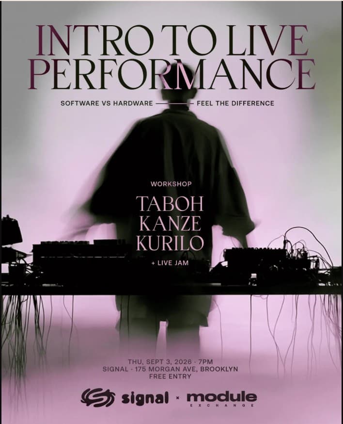 Intro to Live Performance: Module Exchange × Signal Academy