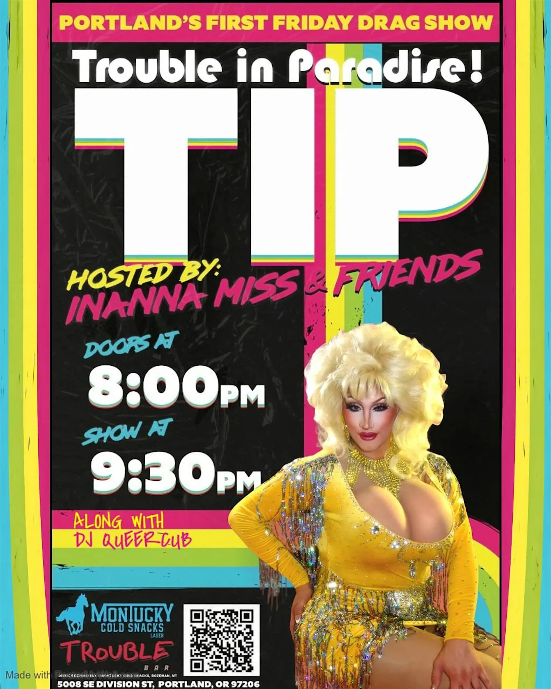 TIP: PORTLAND DRAG SHOW - 11/06