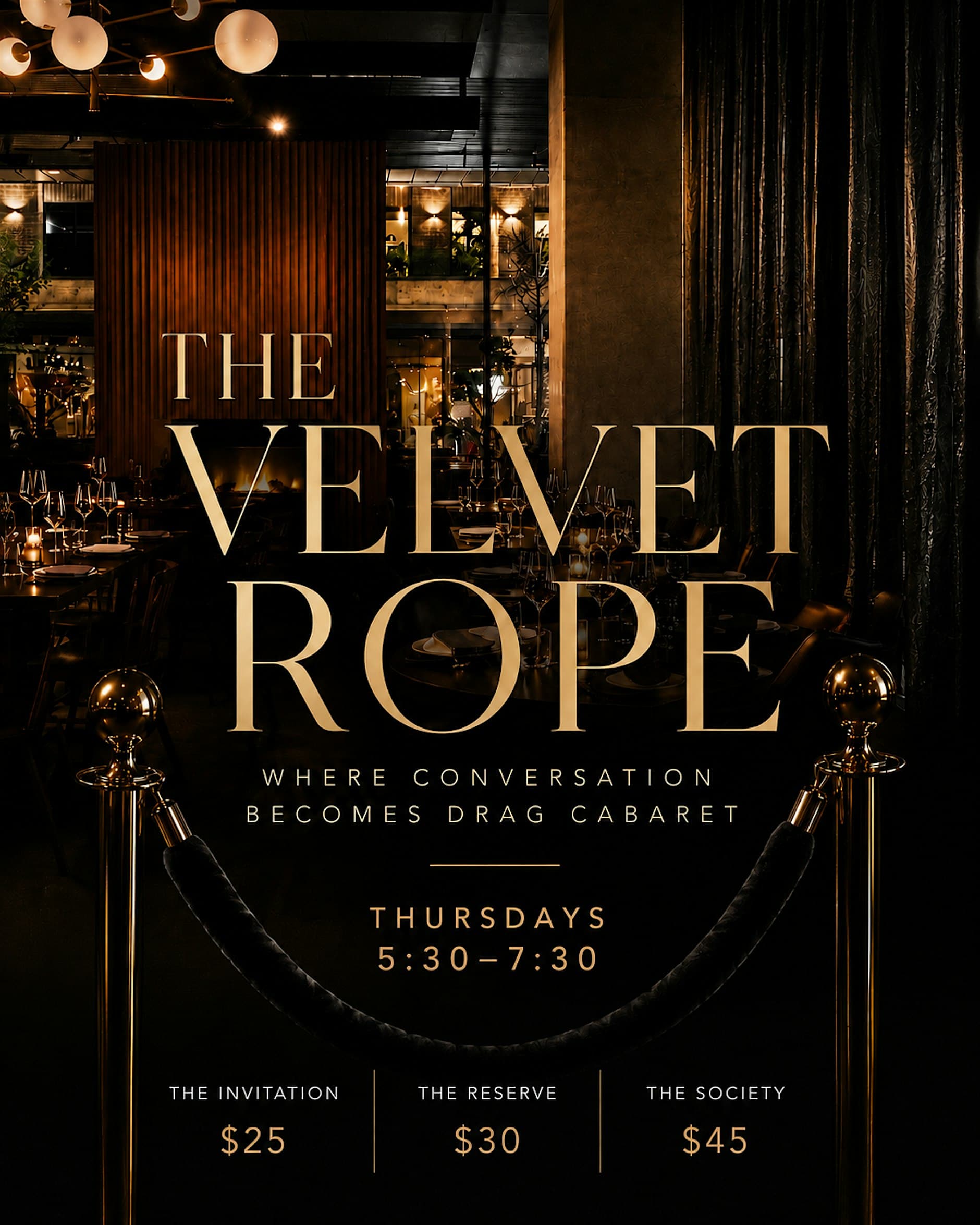 THE VELVET ROPE: A Drag Dinner Cabaret