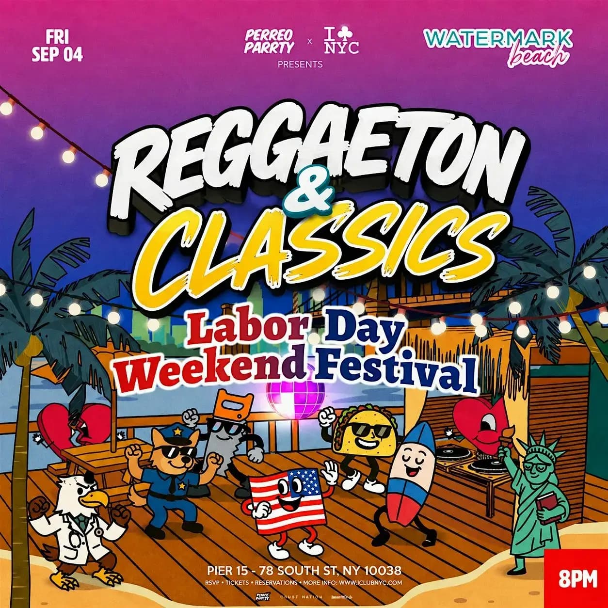Reggaeton Classics - Labor Day Weekend Pier 15