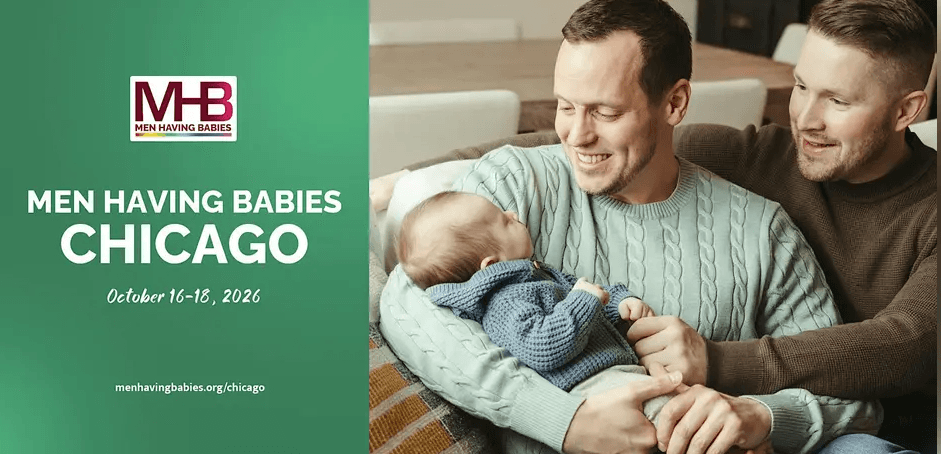 Men Having Babies 2026 Midwest Surrogacy Conference & Expo in Chicago
