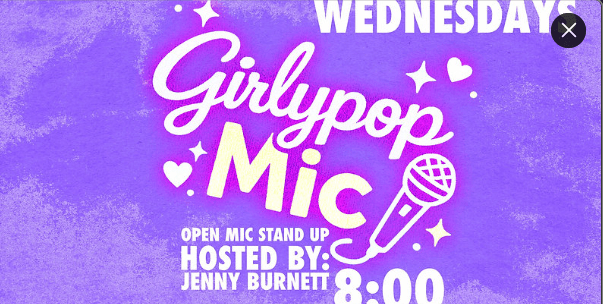 10.21 - GIRLY POP OPEN MIC NIGHT - WEDS