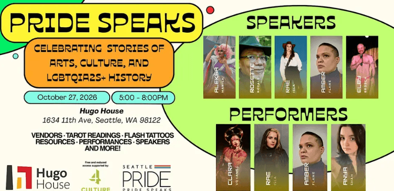 Seattle Pride Speaks: Stories of Arts, Culture, and LGBTQIA2S+ History