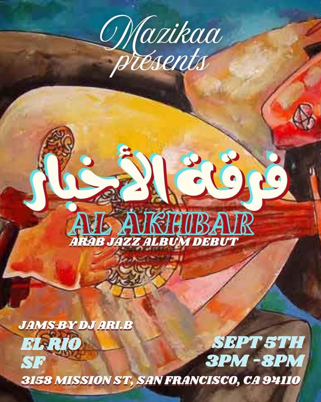 Mazikaa Presents: Al Akhbar Arab Jazz Album Debut
