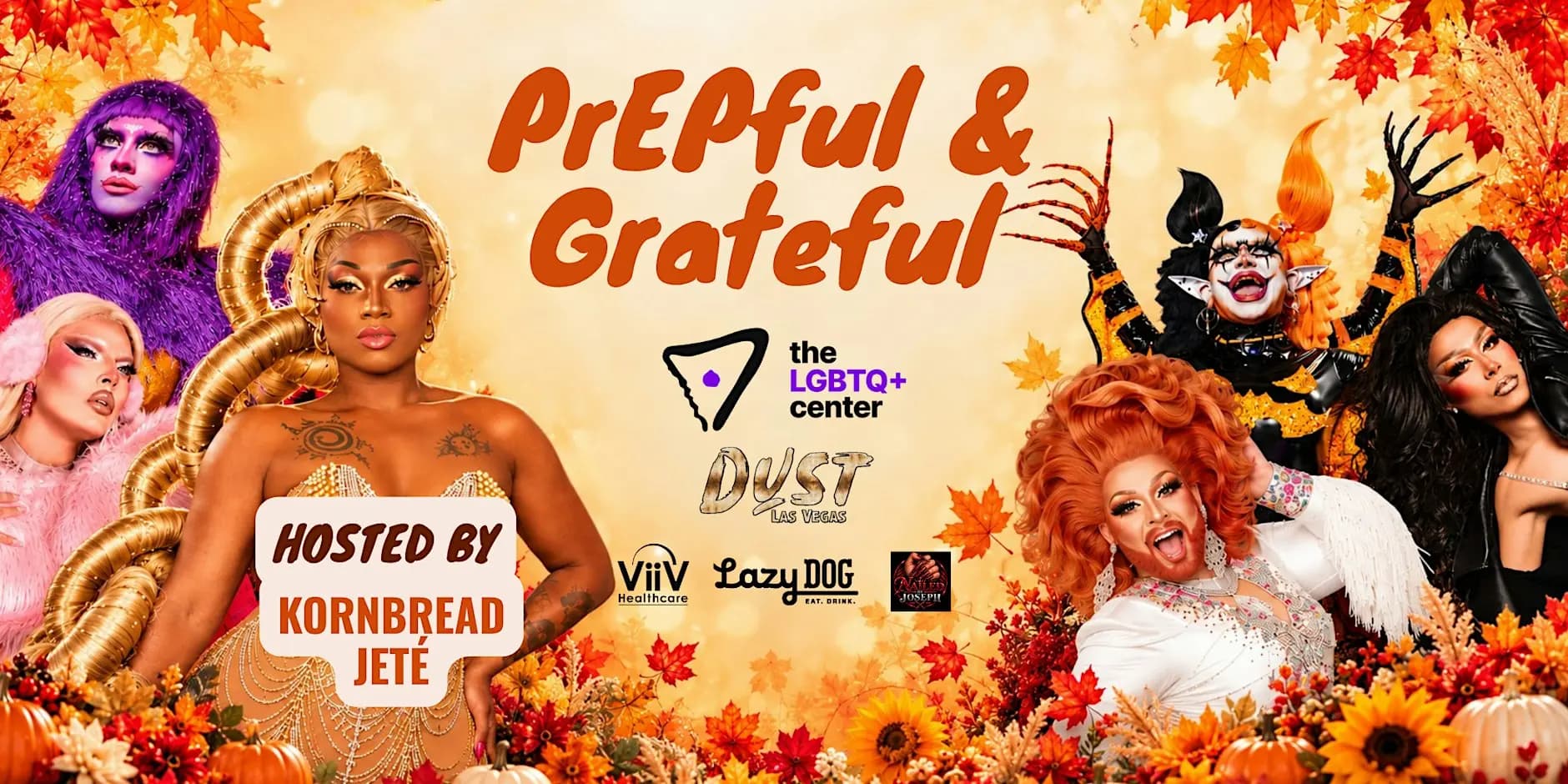 PrEPFUL & Grateful: A Sex-Positive Drag Brunch
