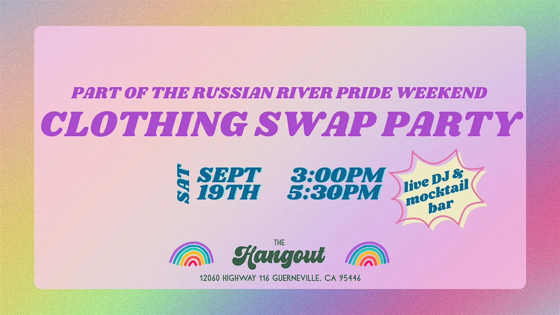 Clothing Swap Party ~ Guerneville Pride Celebration ~ ft DJ Morning Glory