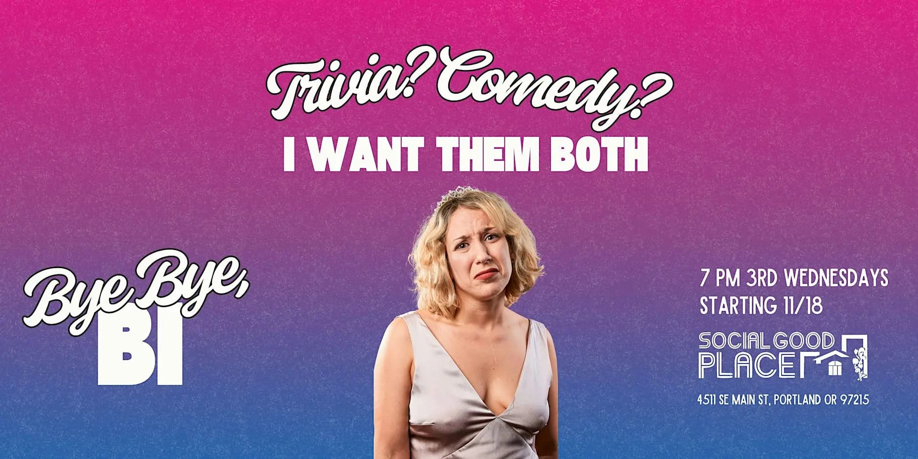 Bye, Bye, Bi: A Comedy Trivia Game Show By Molly S. Callahan - 01/20