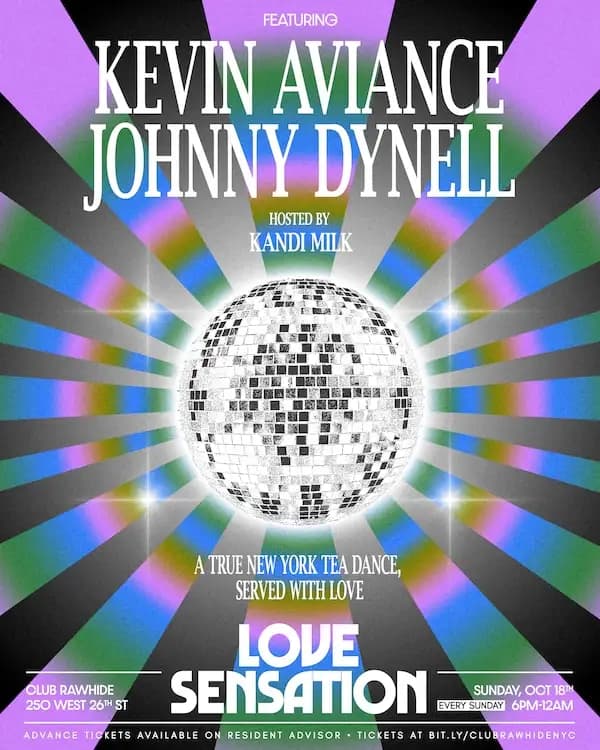 LOVE SENSATION SUNDAYS 10.18.26 w/ Kevin Aviance, Johnny Dynell