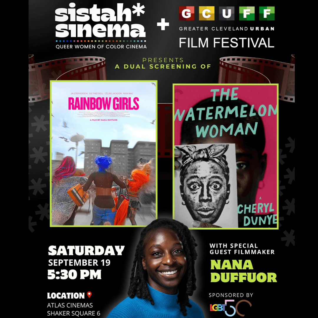 🎬 Sistah Sinema + GCUFF Duel Screening of "Rainbow Girls" & "The Watermelon Woman"