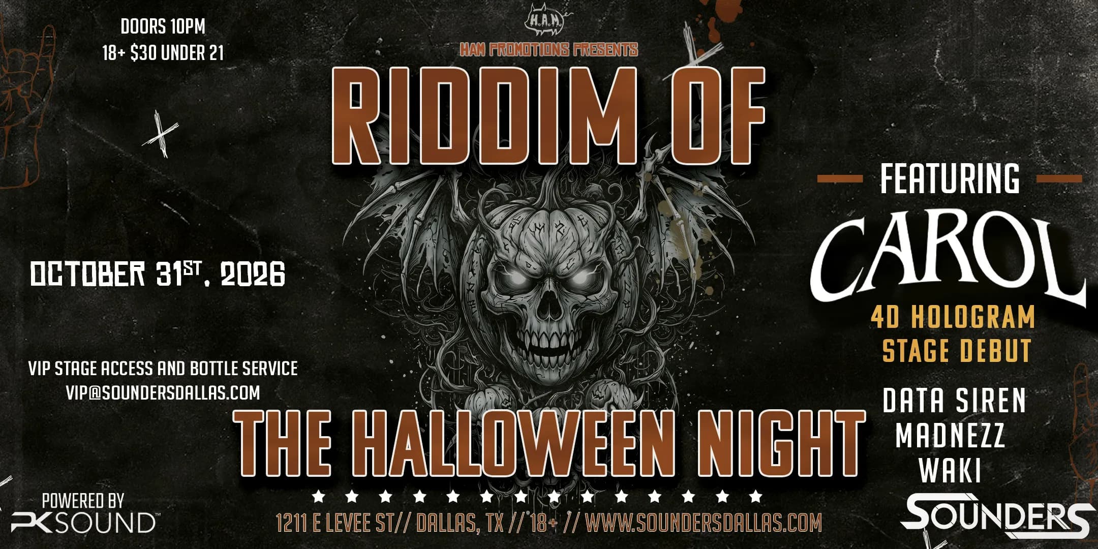 HALLOWEEN Riddim of the Night ft CAROL at Sounders Oct 31st