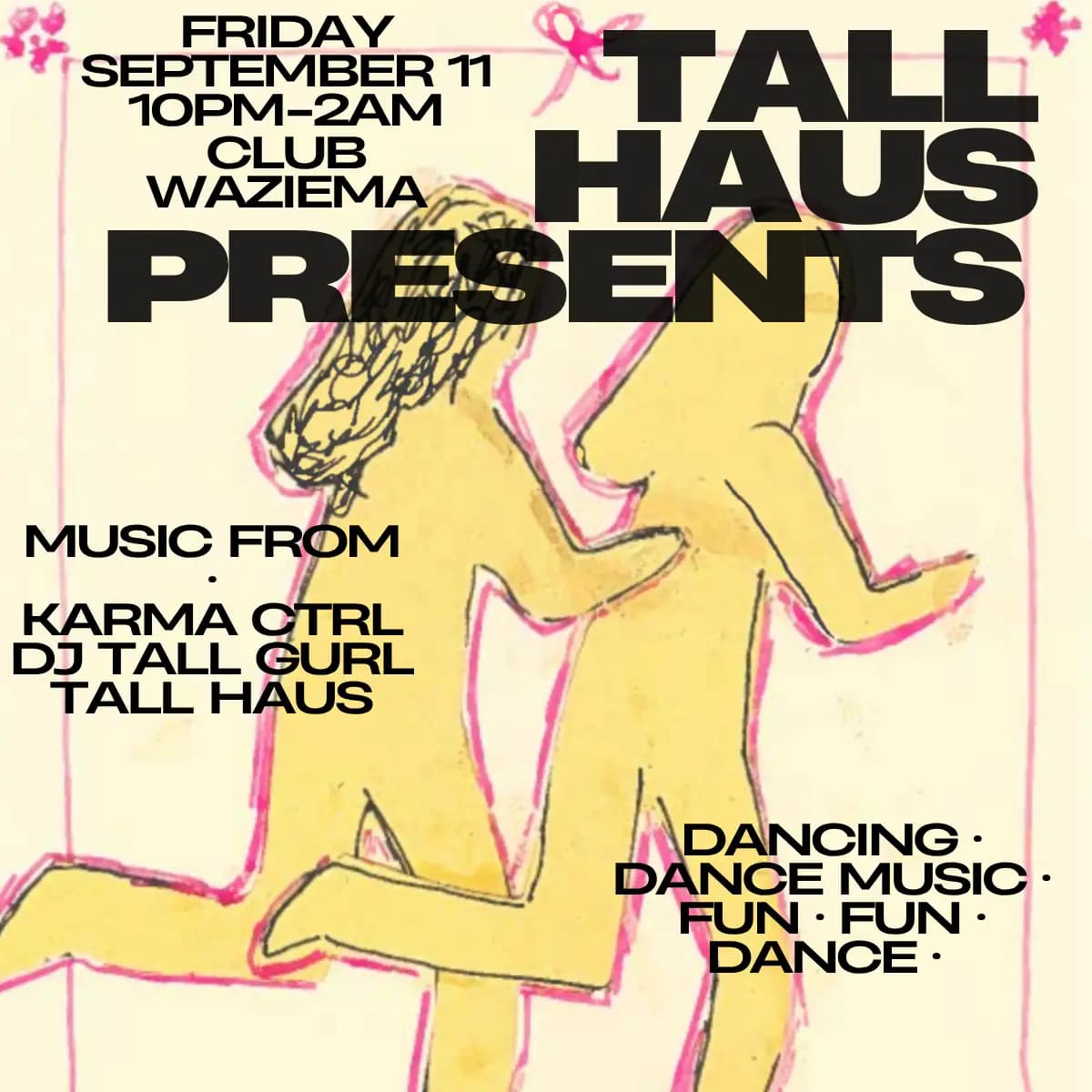 Tall Haus presents