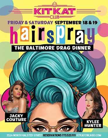 9.19 - Hairspray: the Baltimore Drag Dinner 6PM Show