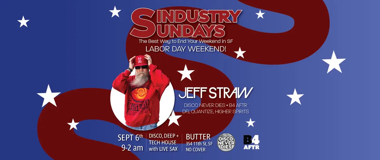 Sindustry Sundays: Labor Day Weekend • Jeff Straw