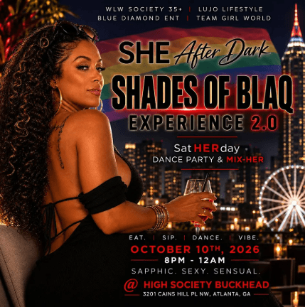 SHE After Dark Dance Party & Mix-HER SHADES OF BlaQ Edition 2.0