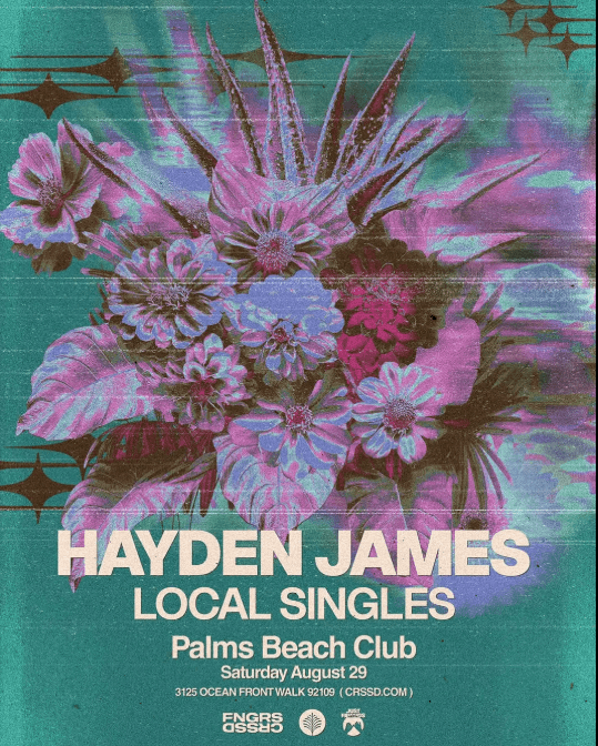 FNGRS CRSSD presents Palms Beach Club with Hayden James