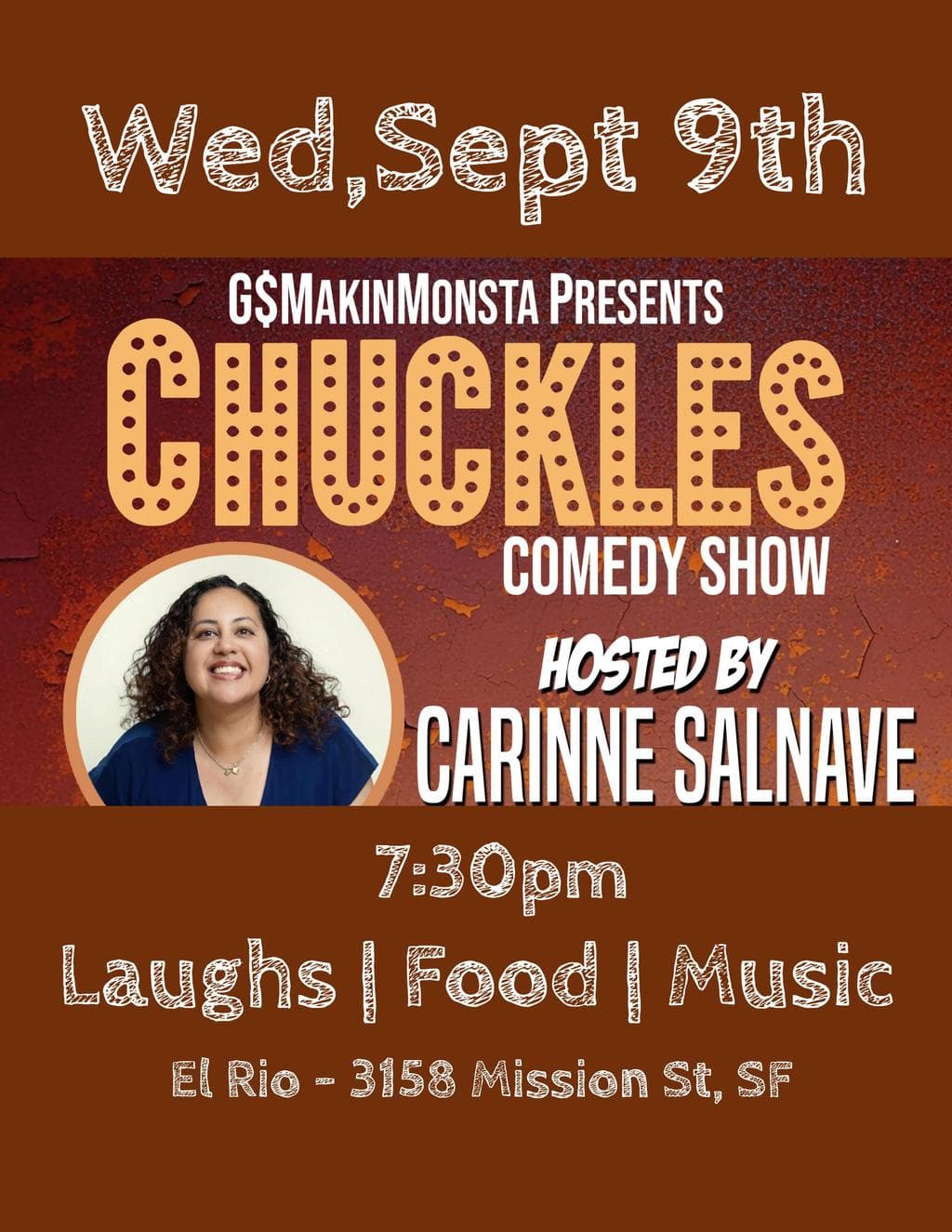 G$MakinMonsta Presents: Chuckles Comedy Show