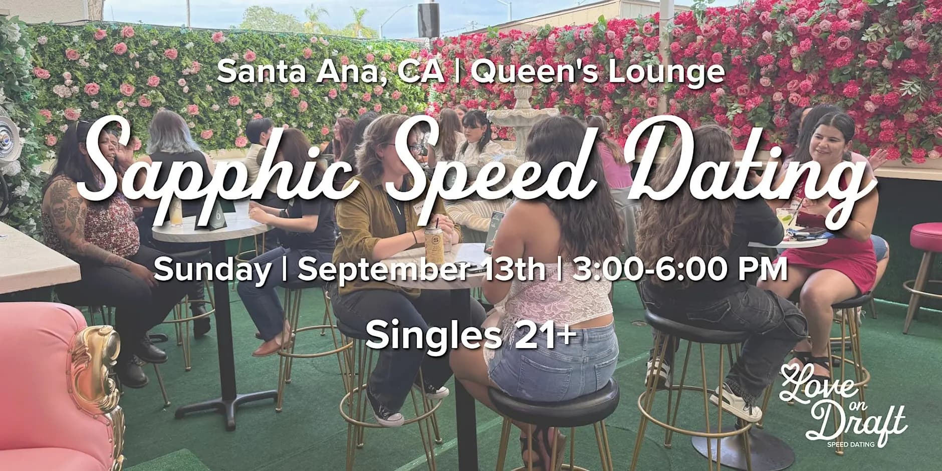 Sapphic Speed Dating | Women Loving Women | Ages 21+ | Queen's Lounge