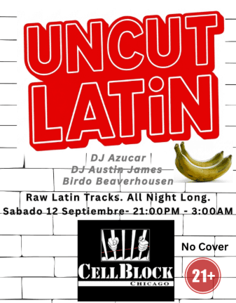 Uncut Latin September 12!
