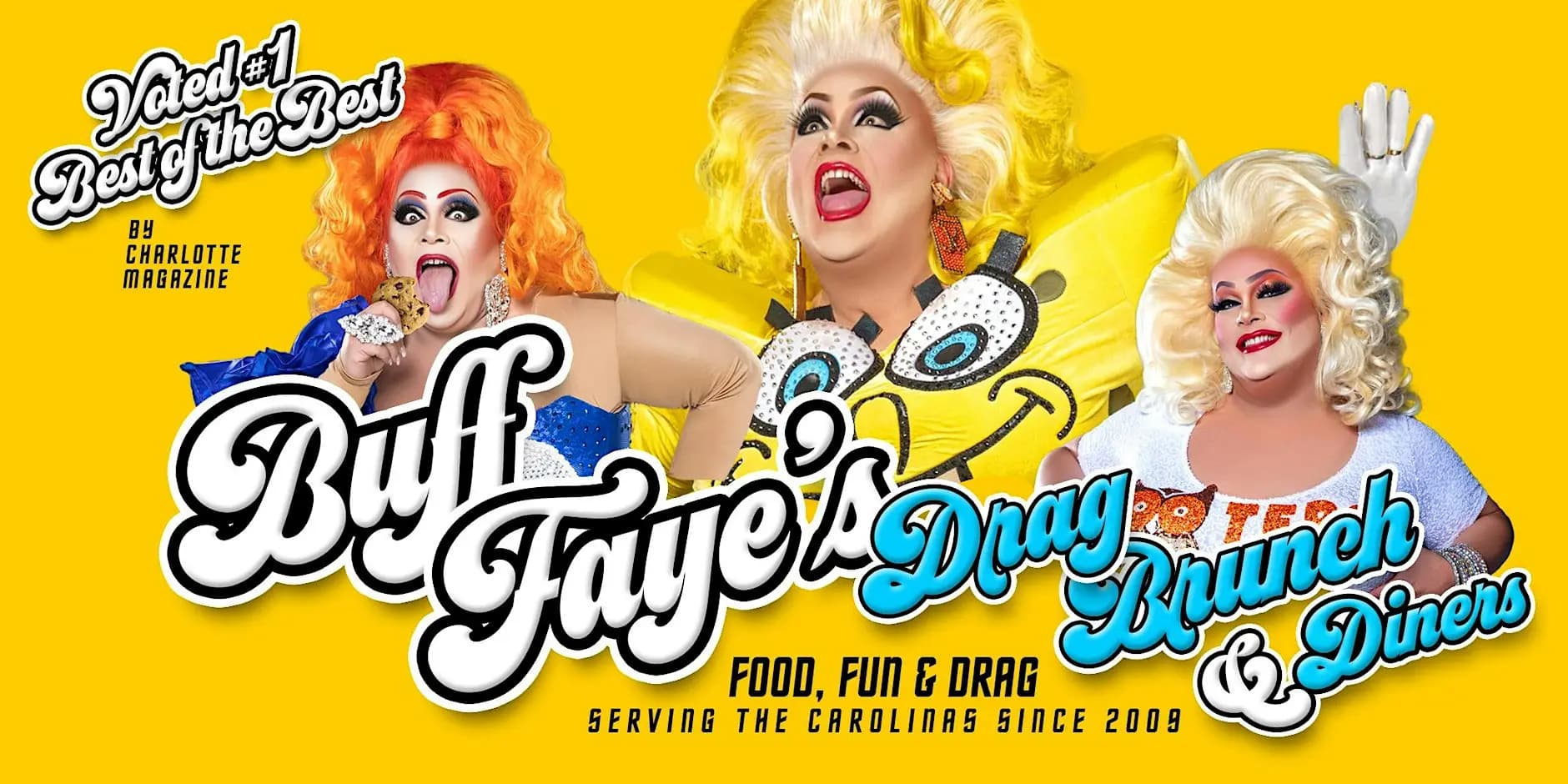 Buff Faye’s POP GIRLIES Drag Brunch: VOTED #1 BEST OF CHARLOTTE