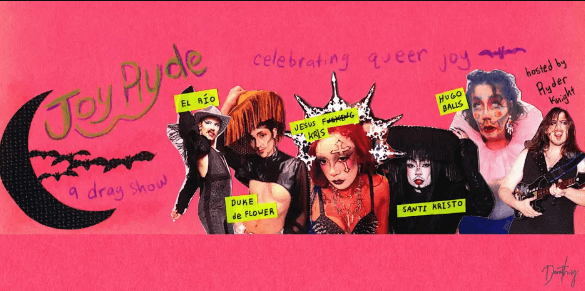 Joy Ryde: a drag show celebrating queer joy - Halloween Edition!