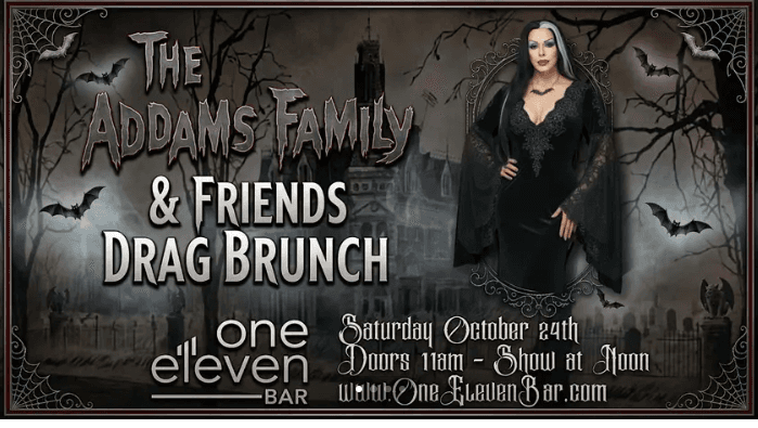 The Addams Family & Friends Drag Brunch with Vanity Halston - October 24th