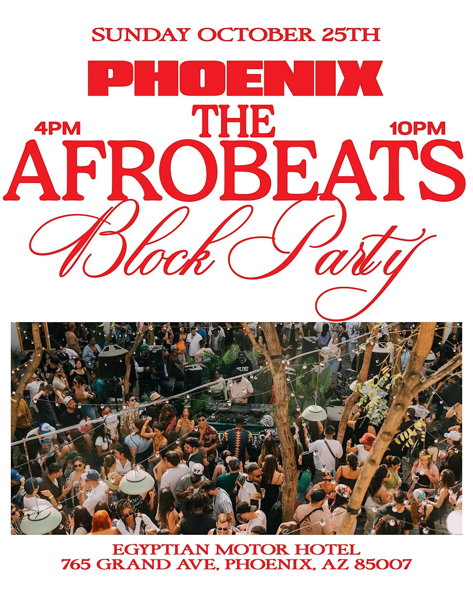 THE AFROBEATS BLOCK PARTY - PHOENIX,AZ