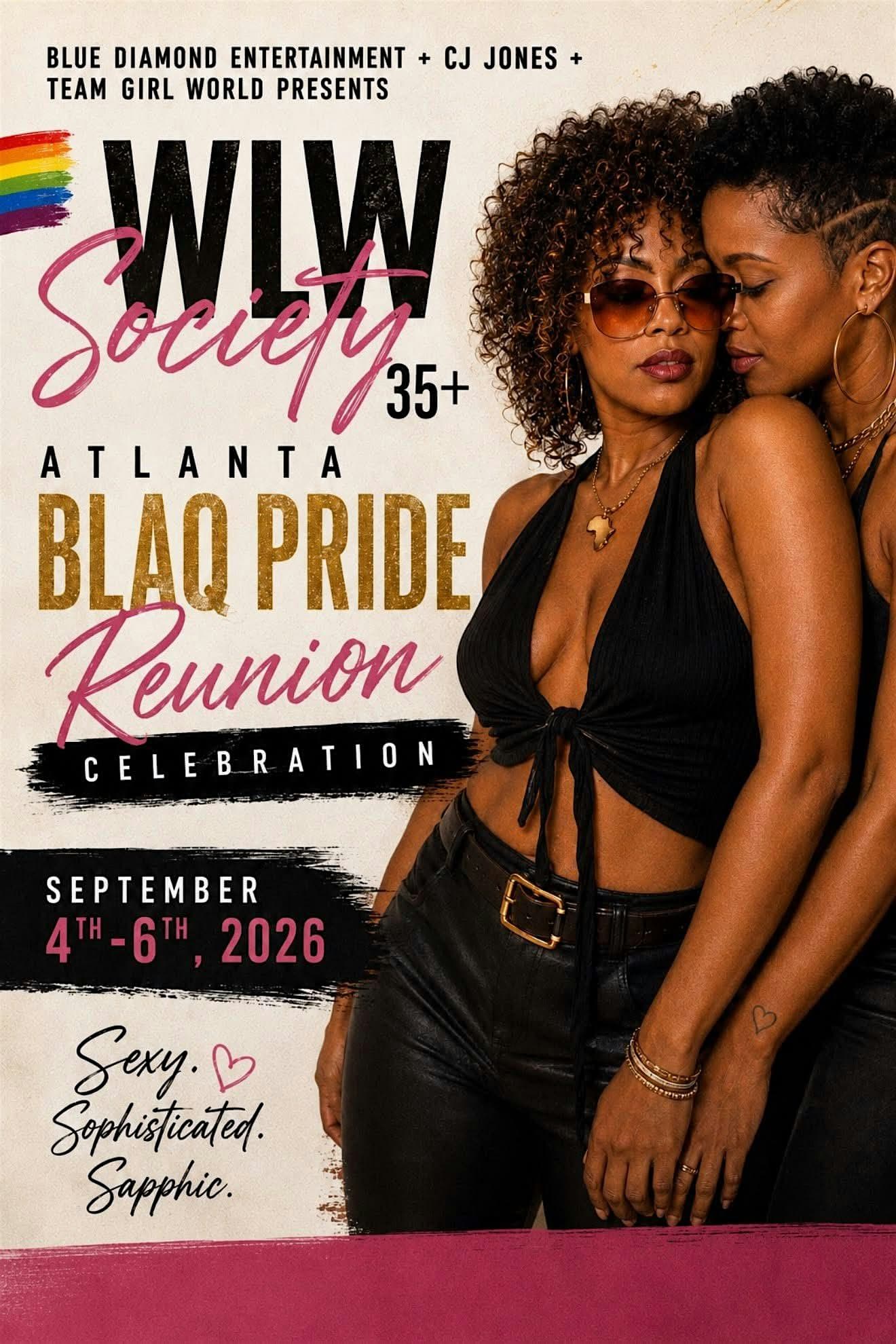 SHE After Dark: WLW 35+ Society - Atlanta BlaQ Pride Reunion