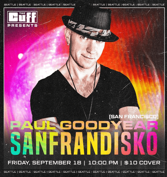 9.18 - Cuff Presents: Paul Goodyear